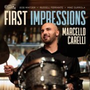Marcello Carelli - First Impressions (2025) [Hi-Res]