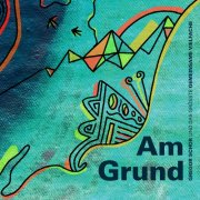Gregor Schor - Am Grund (2026) Hi Res