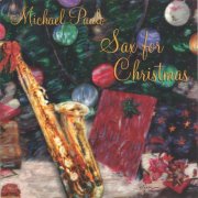 Michael Paulo - Sax For Christmas (2000)