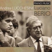 Andrea Lucchesini - Berio: Piano Music (2007)