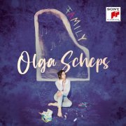 Olga Scheps - Family (2021) [Hi-Res]