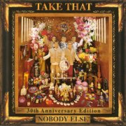 Take That - Nobody Else (30th Anniversary Edition) (2025) [Hi-Res]