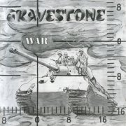 Gravestone - War (Reissue) (1980/2008)