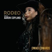 Emiko Edwards - RODEO: Works by Aaron Copland (2026) Hi-Res