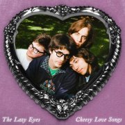 The Lazy Eyes - Cheesy Love Songs (2026) [Hi-Res]