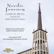 James D. Hicks - Nordic Journey, Vol. 17 (2024) [Hi-Res]