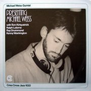 Michael Weiss Quintet - Presenting Michael Weiss (1986/2009) flac