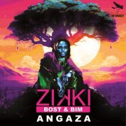 Zikki & Bost & Bim - ANGAZA (2025)