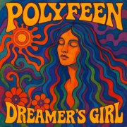 Polyfeen - Dreamer's Girl (2026)