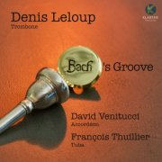Denis Leloup - Bach's Groove (2026) [Hi-Res]