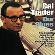 Cal Tjader - Our Blues (2002)