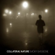 Collateral Nature - Smoky Backbone (2015)