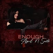 April N. Smith - Enough (2021) Hi Res