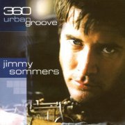 Jimmy Sommers - 360 Urban Groove (2001)