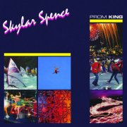Skylar Spence - Prom King 10th Anniversary Deluxe Edition (2025)