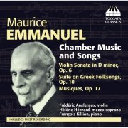 Frederic Angleraux - Emmanuel: Chamber Music and Songs (2014)