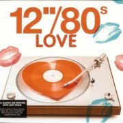 VA - 12"/80s Love (2008)