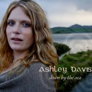 Ashley Davis - Down By The Sea (2009)