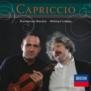 Domenico Nordio, Mikhail Lidsky - Capriccio (2008)