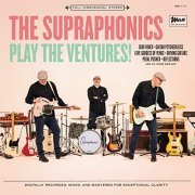 The Supraphonics - The Supraphonics Play the Ventures (2020) Hi Res