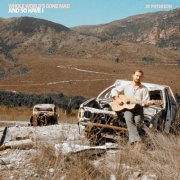 JB Paterson - Whole World's Gone Mad, And So Have I (2025) Hi-Res