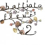 Franco Battiato - Fleurs 2 (Remastered) (2008) Hi-Res