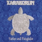 Karakorum - Fables And Fairytales (2019)