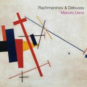 Makoto Ueno - Rachmaninoff & Debussy (2026) [Hi-Res]