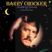 Barry Crocker - Moonlight And Lovesongs (1984)