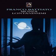 Franco Battiato - Mondi Lontanissimi (2008 Remastered Edition) (1985/2008)