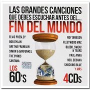 VA - Las Grandes Canciones Que Debes Escuchar Antes del...Fin del Mundo, Los 60's [4CD Box Set] (2012)