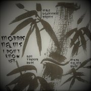 Morris Nelms - I Don't Know Yet (2020)