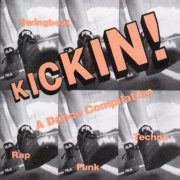 VA - Kickin! A Dance Compilation (1992)