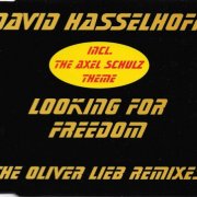 David Hasselhoff - Looking For Freedom (The Oliver Lieb Remixes) (1996)