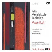 Frieder Bernius - Mendelssohn: Magnificat (2008)