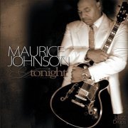 Maurice Johnson - Tonight (2010)