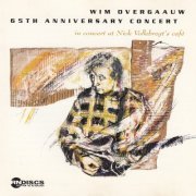 Wim Overgaauw - 65th Anniversary Concert (1996)