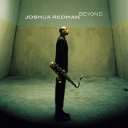 Joshua Redman - Beyond (2000)