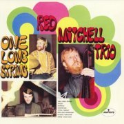 Red Mitchell Trio - One Long String (1969)