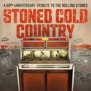 VA - Stoned Cold Country (2023) [Hi-Res]