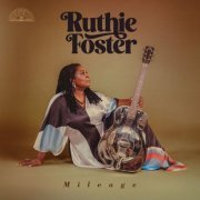 Ruthie Foster - Mileage (2024) [Hi-Res]