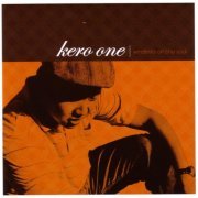 Kero One - Windmills Of The Soul (2005/2012) flac