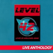 Level 42 - Live In Holland 2009 (2009)
