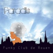 FCR - Funky Club de Rouen - Paradis (2026)