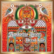 Andrew Bees - Real Life (2022)