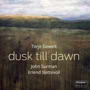 Terje Gewelt - Dusk Till Dawn (2022) [Hi-Res]