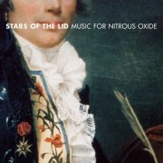 Stars of the Lid - Music for Nitrous Oxide (30 Year Anniversary Remastered) (2025) [Hi-Res]