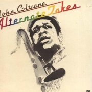 John Coltrane - Alternate Takes (2011) [Hi-Res]