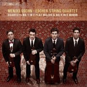 Escher String Quartet - Mendelssohn: String Quartets (2015)