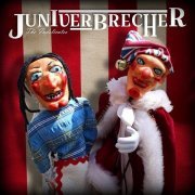 The Indelicates - Juniverbrecher (2017)